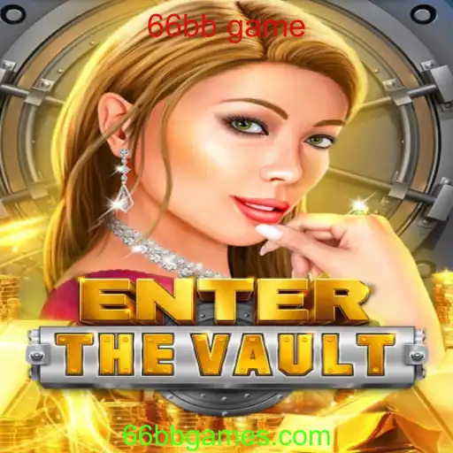 Descubra EntertheVault: A Experiência Imersiva do 66bb Game